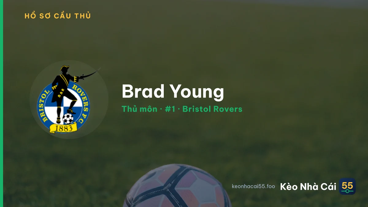 Brad Young — Bristol Rovers