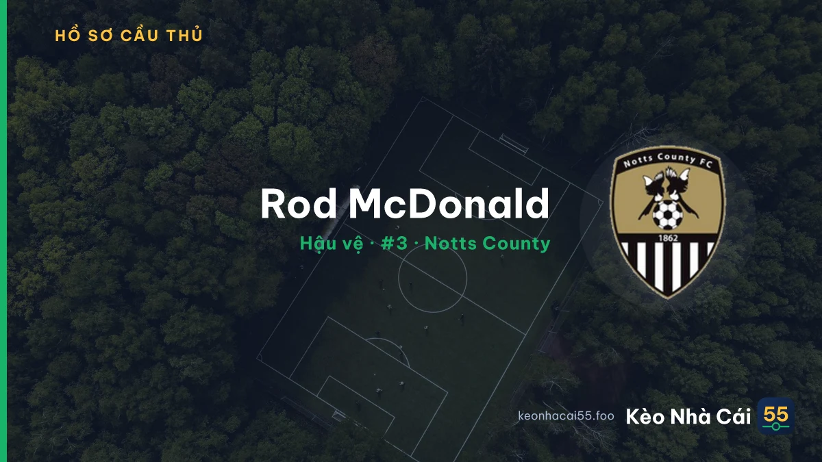 Rod McDonald — Notts County