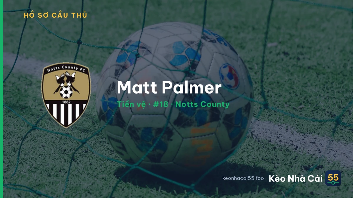 Matt Palmer — Notts County