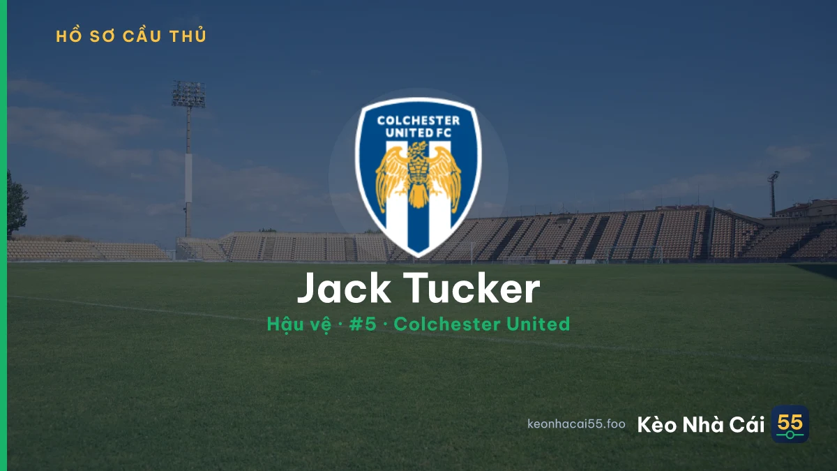 Jack Tucker — Colchester United