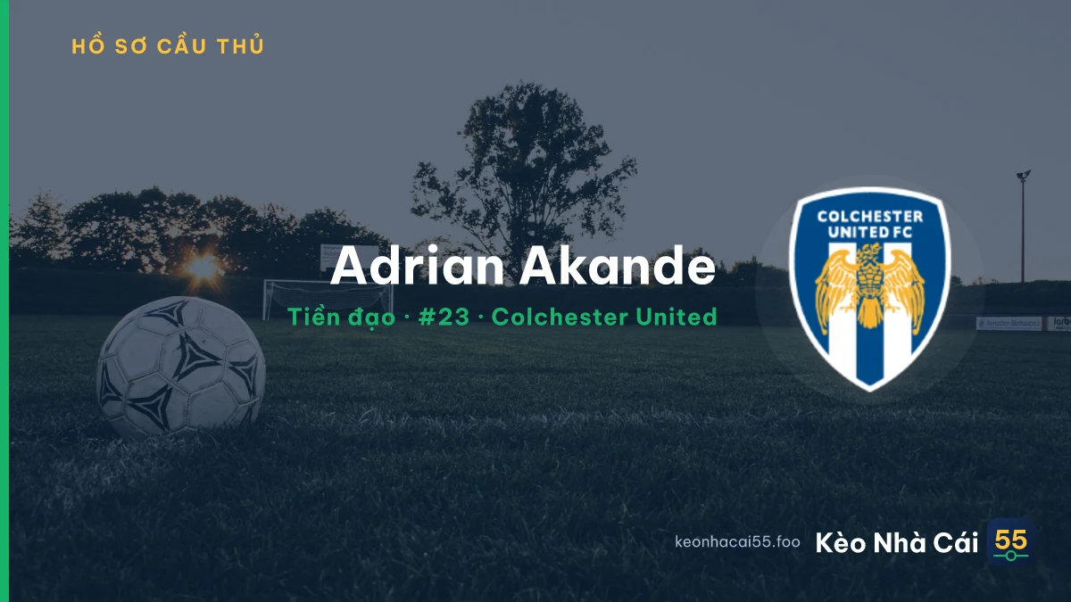Adrian Akande — Colchester United