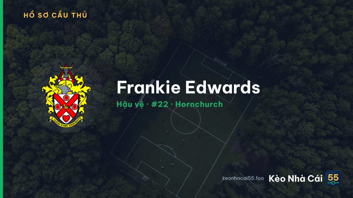 Frankie Edwards — Hornchurch