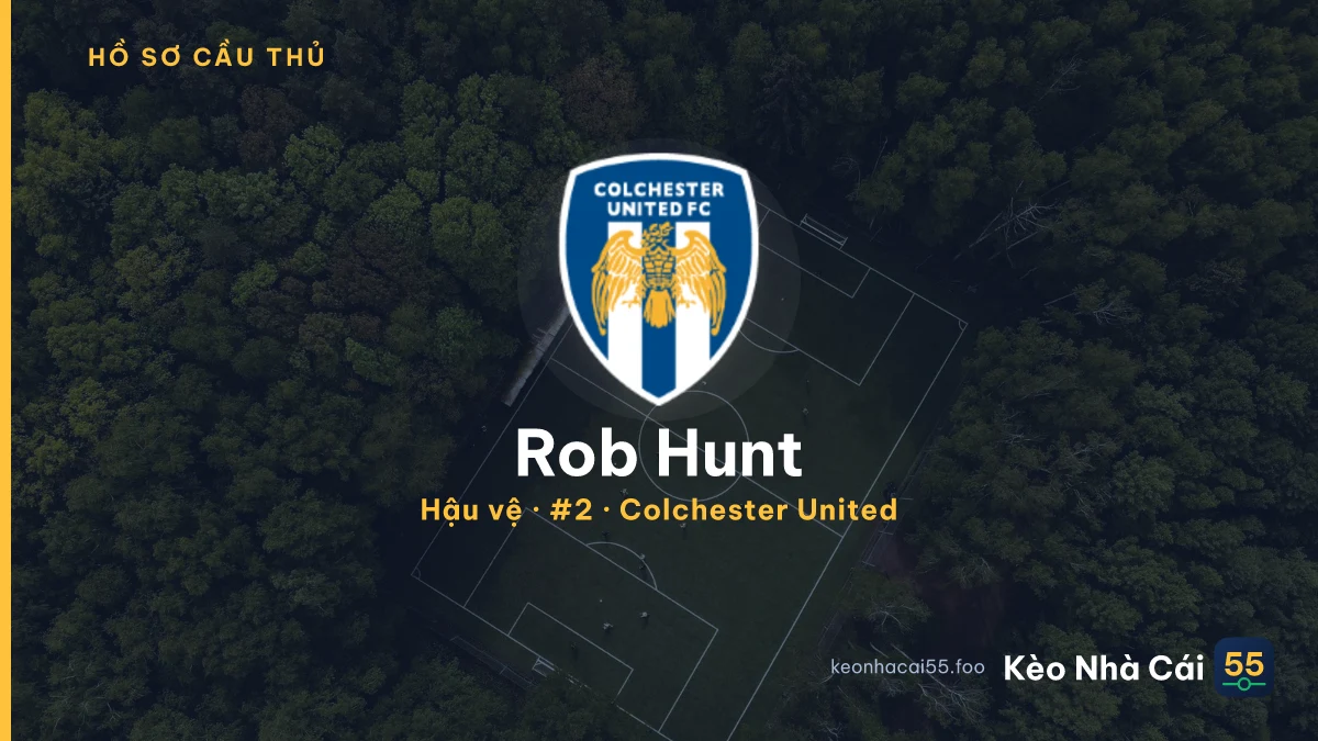 Rob Hunt — Colchester United