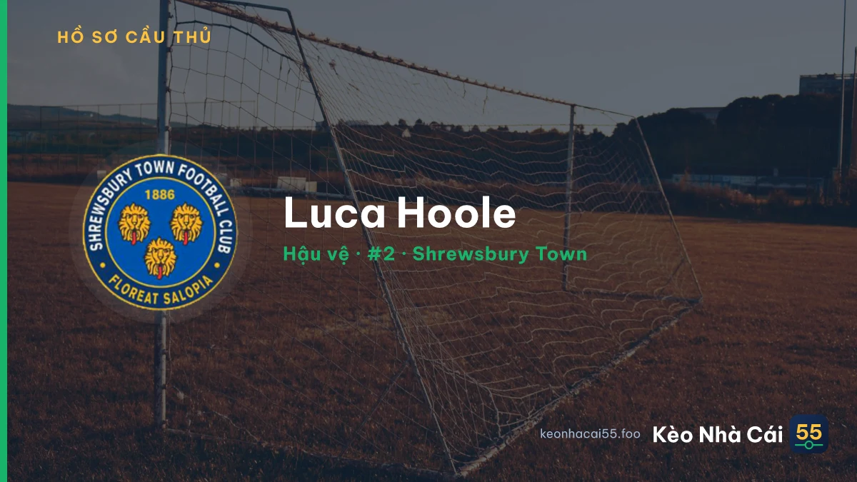 Luca Hoole — Shrewsbury Town