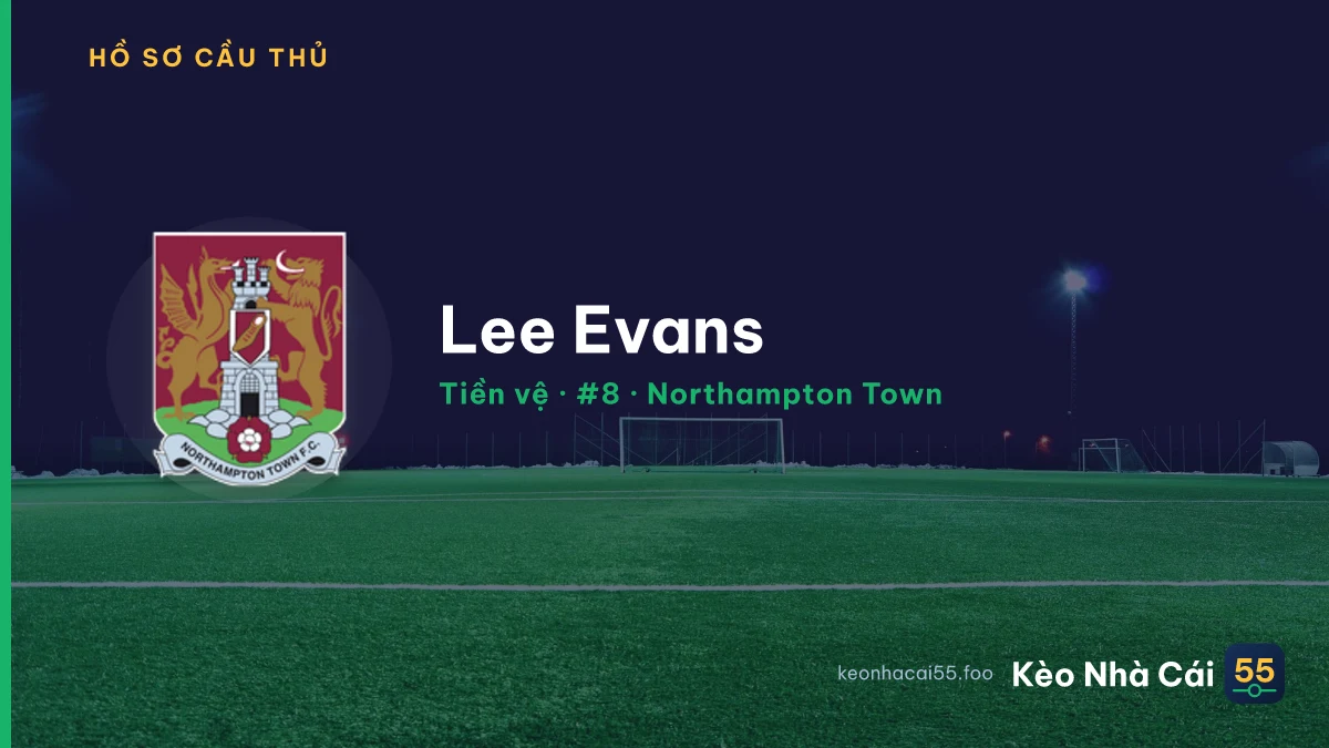 Lee Evans — Northampton Town
