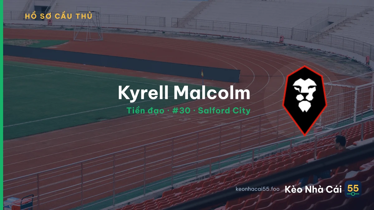 Kyrell Malcolm — Salford City