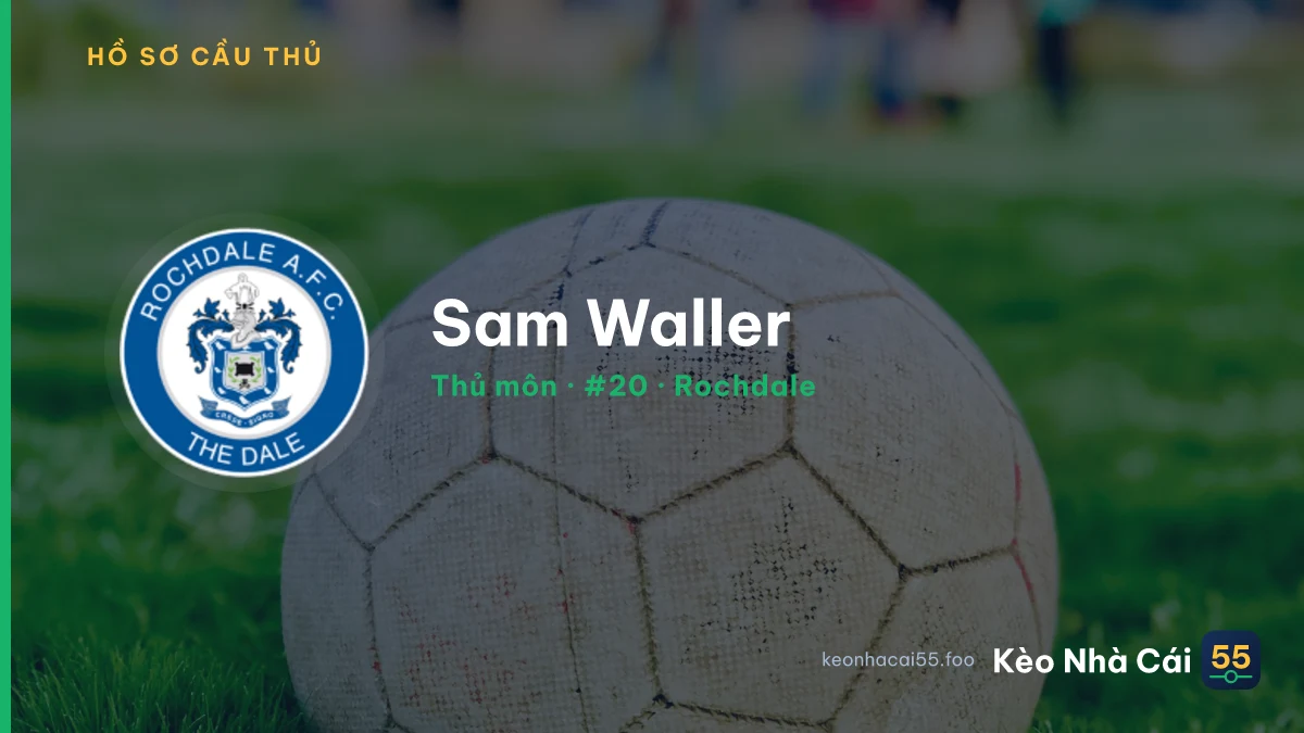 Sam Waller — Rochdale