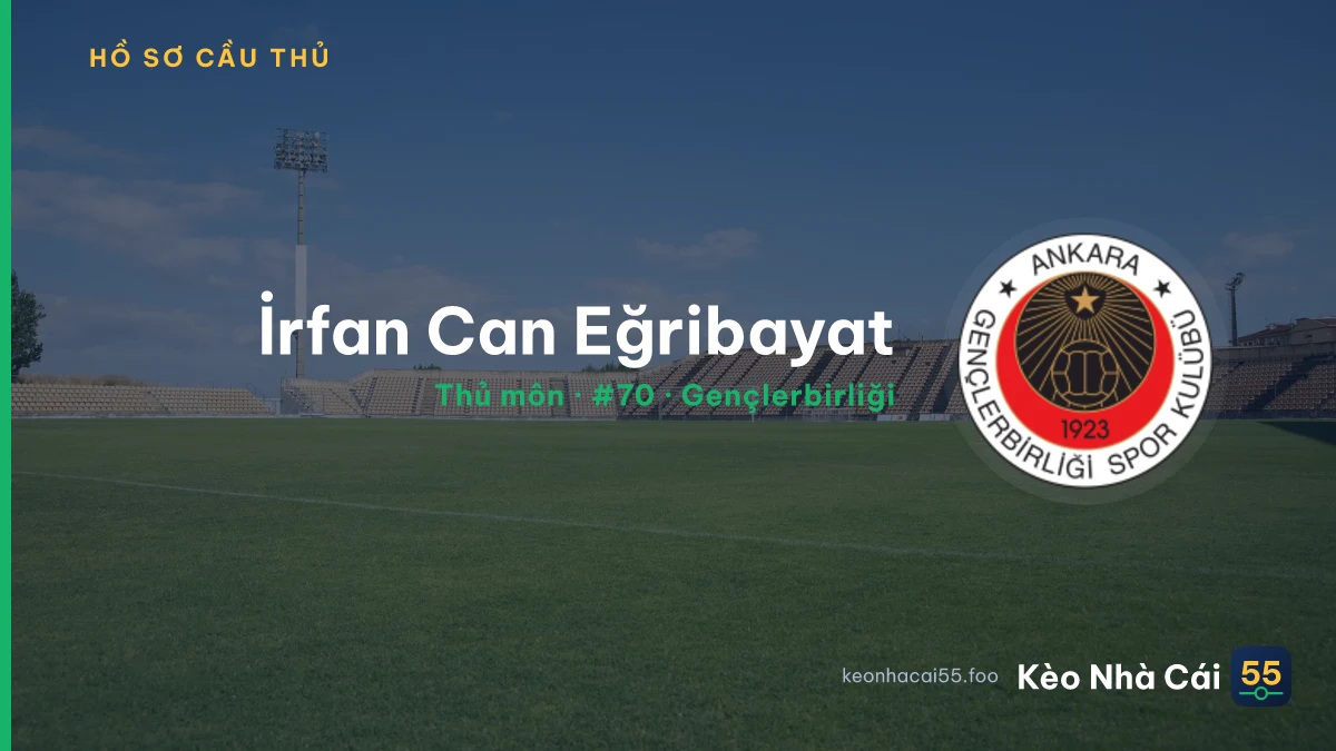 İrfan Can Eğribayat — Gençlerbirliği