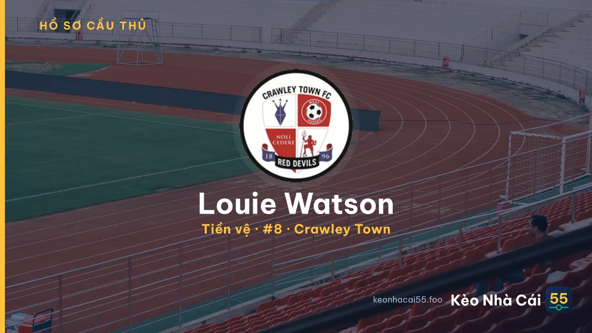 Louie Watson — Crawley Town
