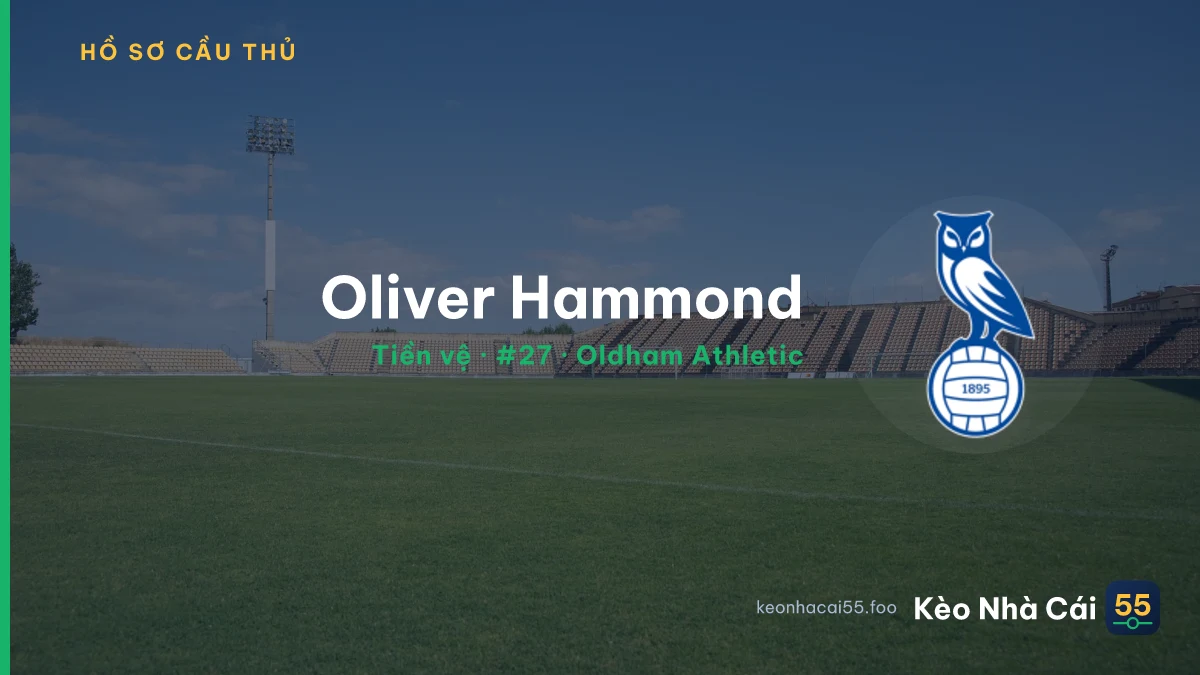 Oliver Hammond — Oldham Athletic