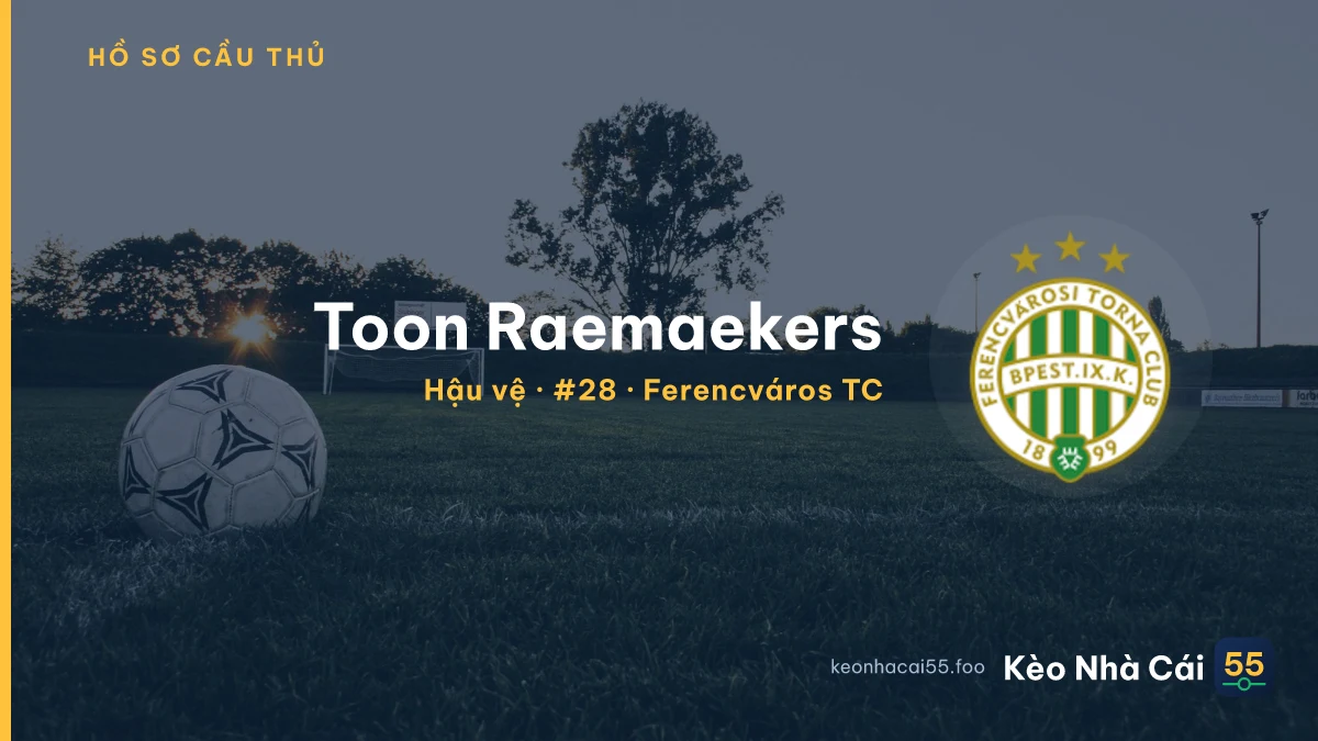 Toon Raemaekers — Ferencváros TC
