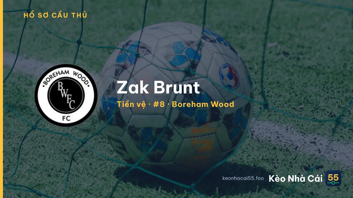 Zak Brunt — Boreham Wood