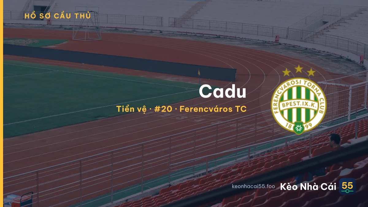 Cadu — Ferencváros TC