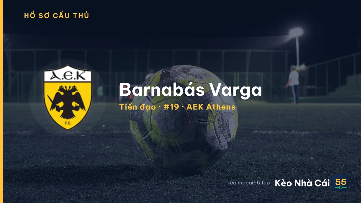 Barnabás Varga — AEK Athens