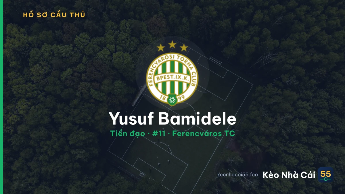 Yusuf Bamidele — Ferencváros TC