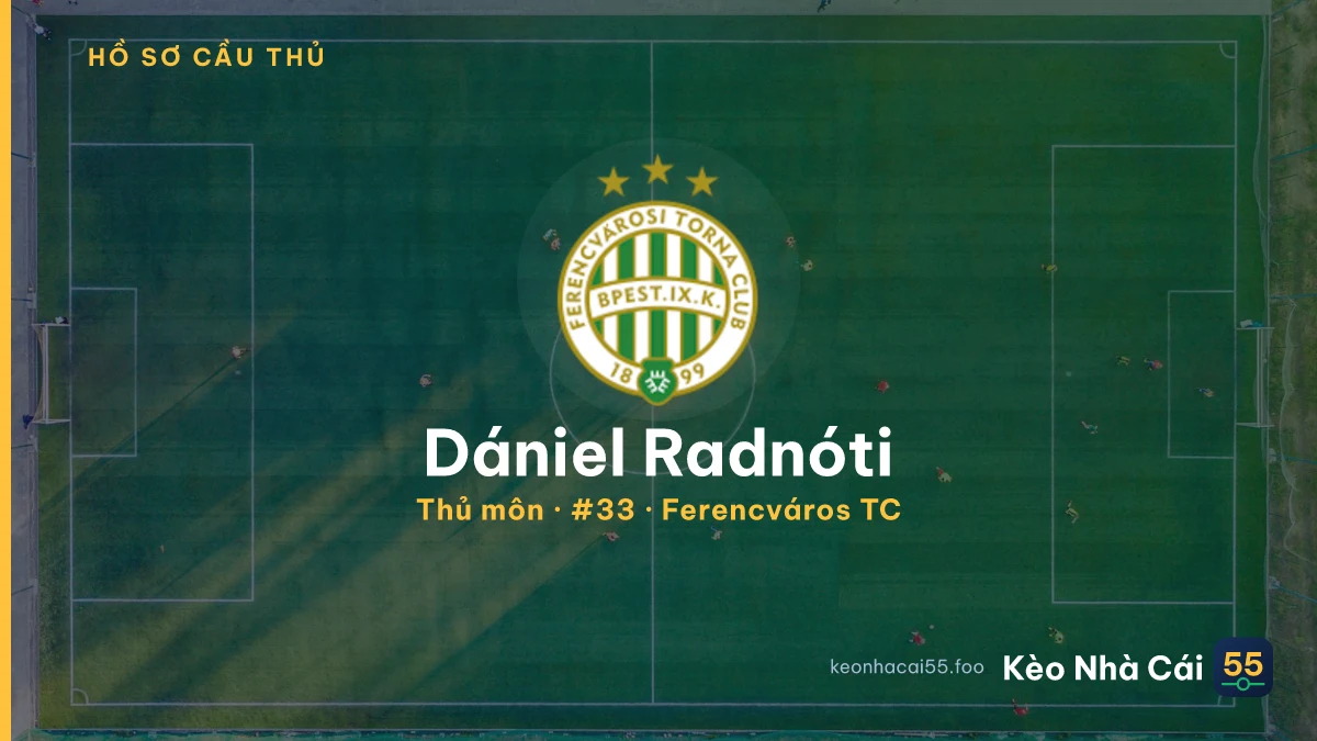 Dániel Radnóti — Ferencváros TC