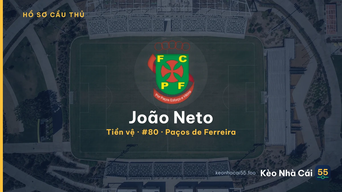 João Neto — Paços de Ferreira