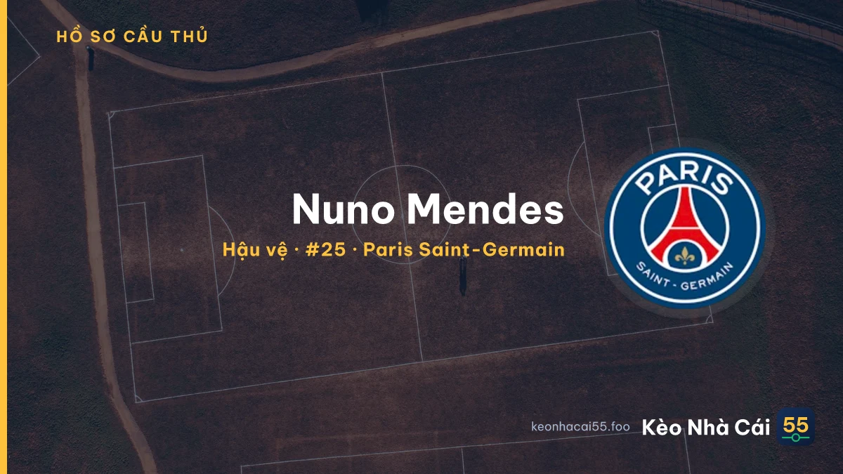 Nuno Mendes — Paris Saint-Germain