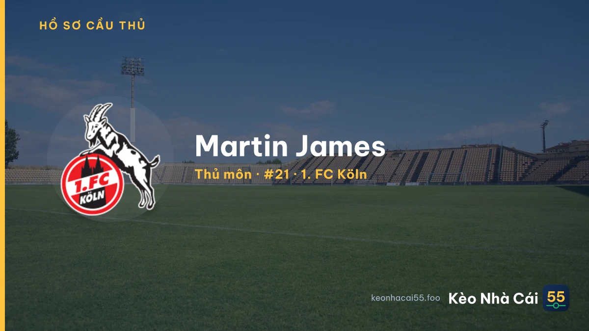 Martin James — 1. FC Köln