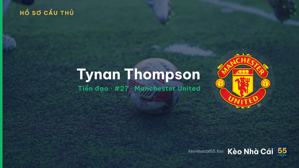 Tynan Thompson — Manchester United