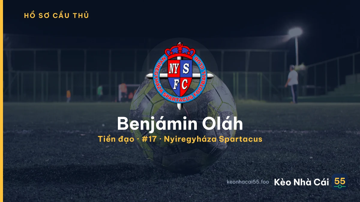 Benjámin Oláh — Nyiregyháza Spartacus
