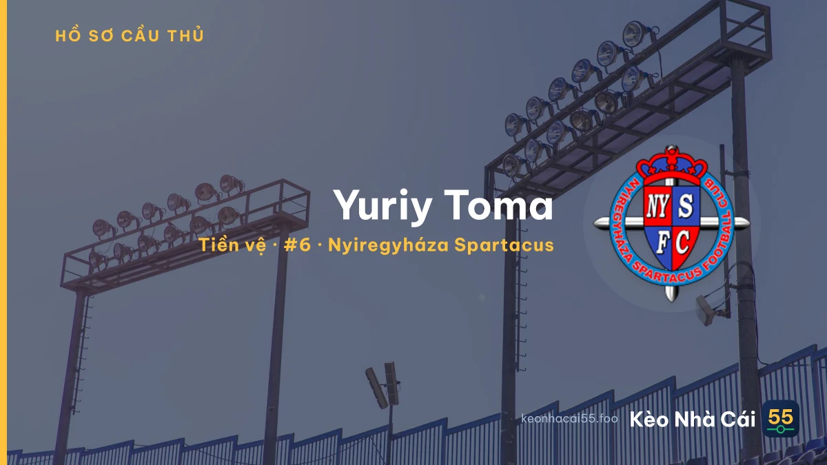 Yuriy Toma — Nyiregyháza Spartacus