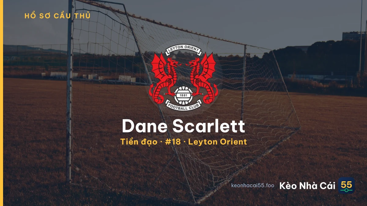 Dane Scarlett — Leyton Orient
