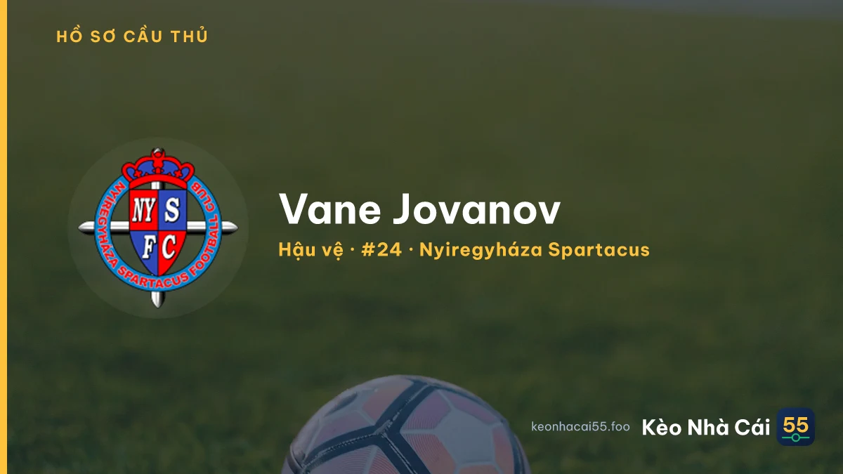 Vane Jovanov — Nyiregyháza Spartacus