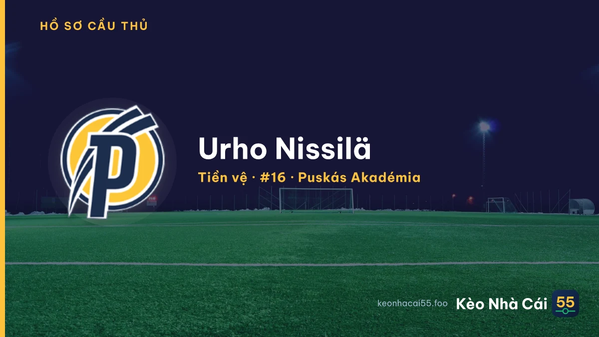 Urho Nissilä — Puskás Akadémia
