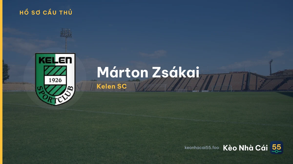 Márton Zsákai — Kelen SC