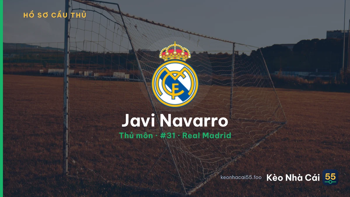 Javi Navarro — Real Madrid