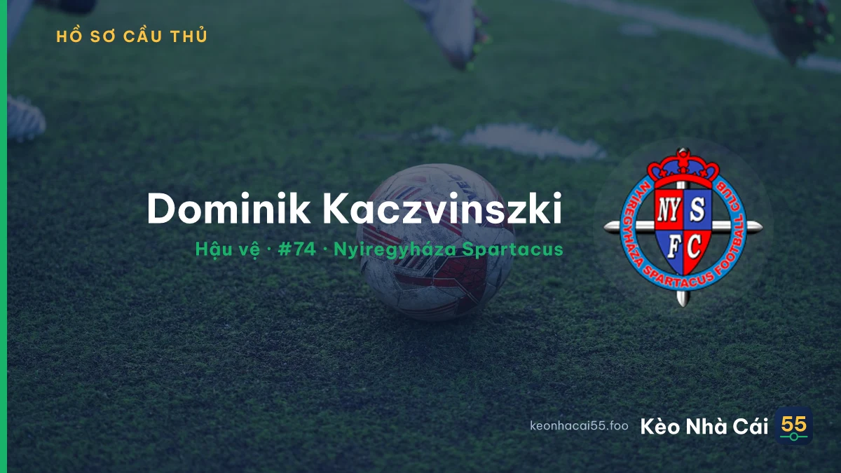 Dominik Kaczvinszki — Nyiregyháza Spartacus
