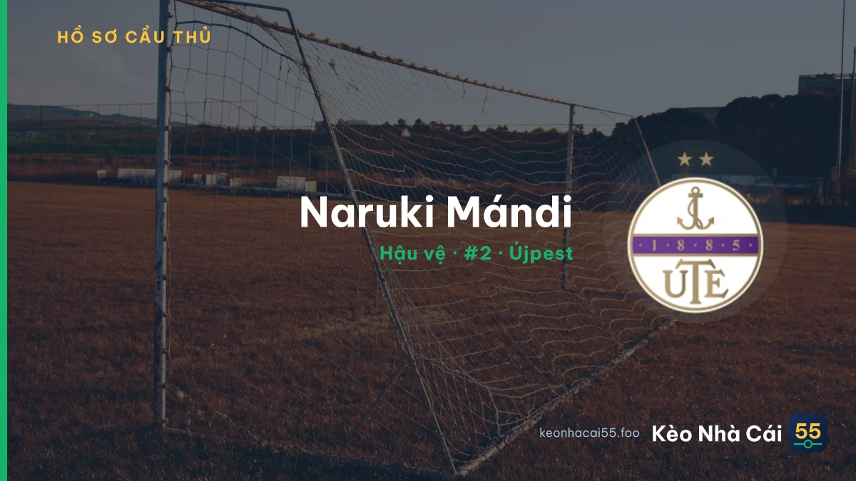 Naruki Mándi — Újpest