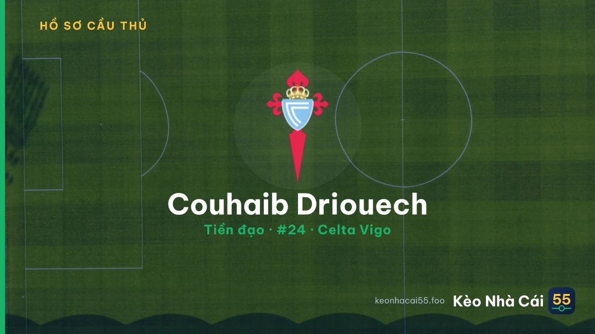 Couhaib Driouech — Celta Vigo