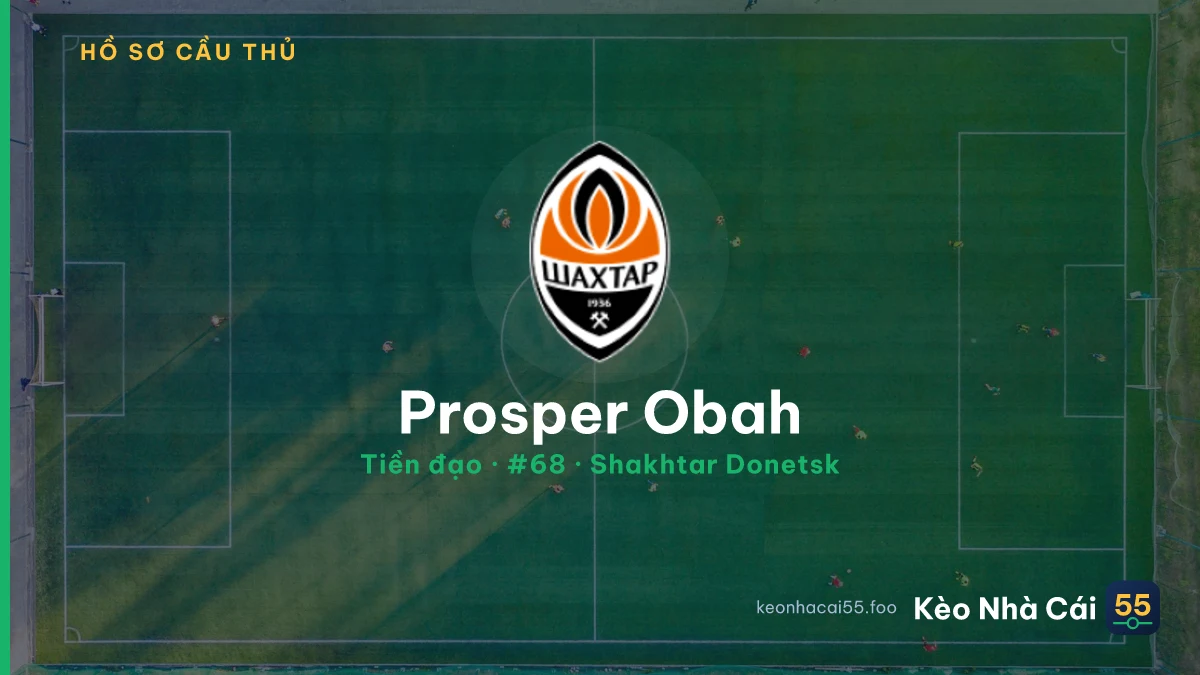Prosper Obah — Shakhtar Donetsk