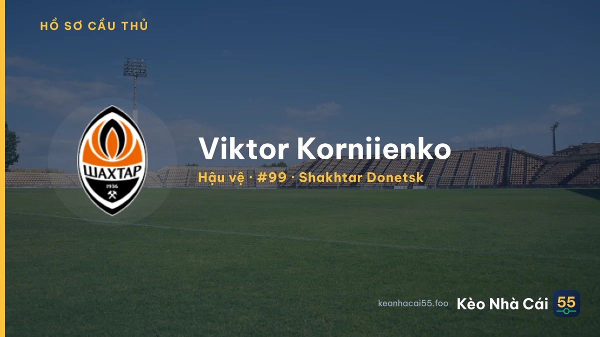 Viktor Korniienko — Shakhtar Donetsk