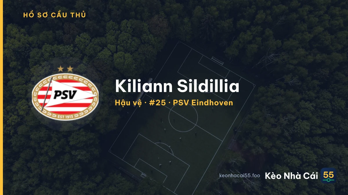 Kiliann Sildillia — PSV Eindhoven