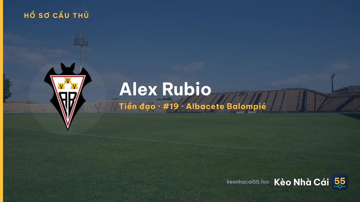 Alex Rubio — Albacete Balompié