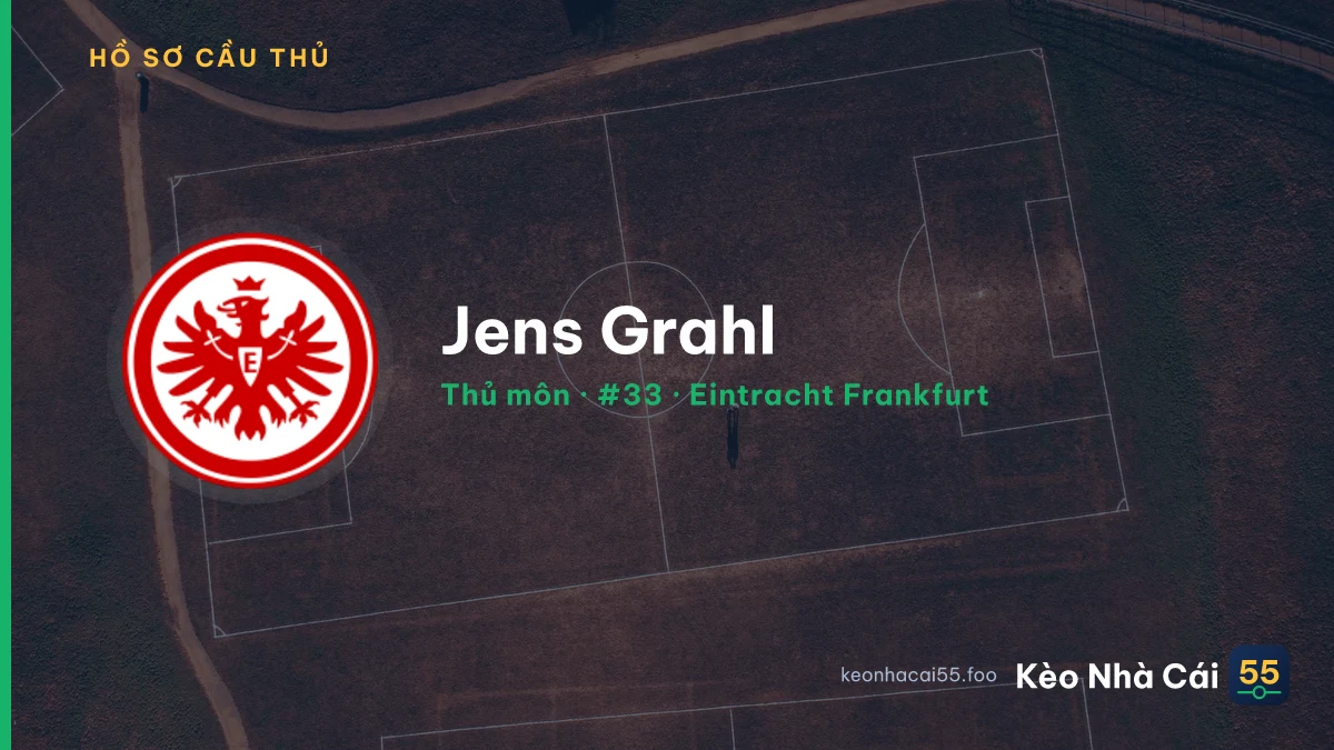 Jens Grahl — Eintracht Frankfurt