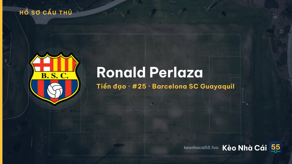 Ronald Perlaza — Barcelona SC Guayaquil