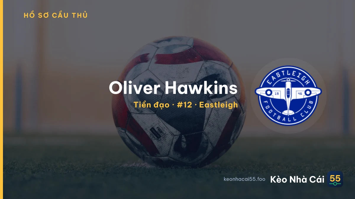Oliver Hawkins — Eastleigh