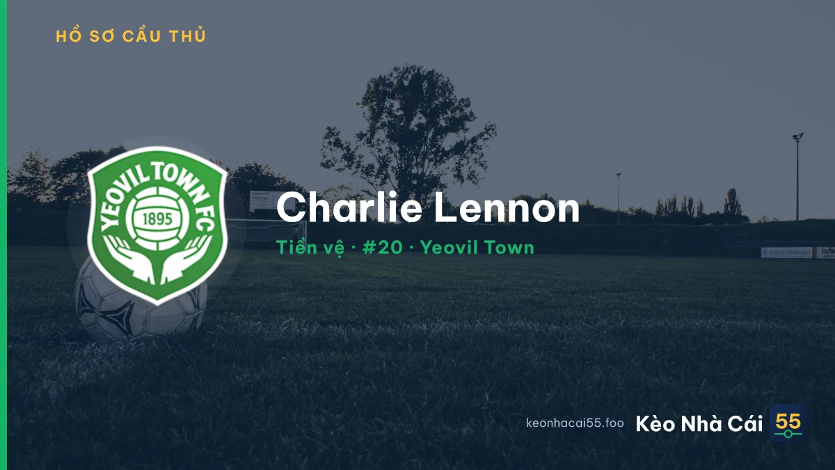 Charlie Lennon — Yeovil Town