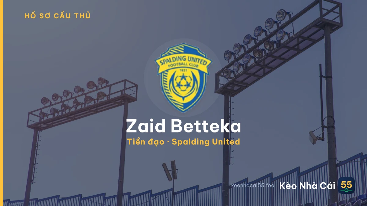 Zaid Betteka — Spalding United