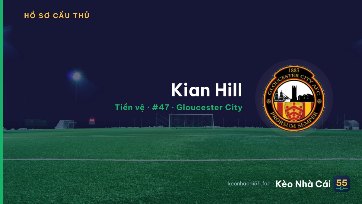Kian Hill — Gloucester City