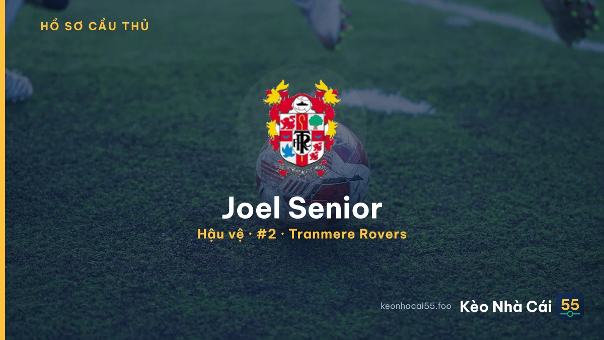 Joel Senior — Tranmere Rovers