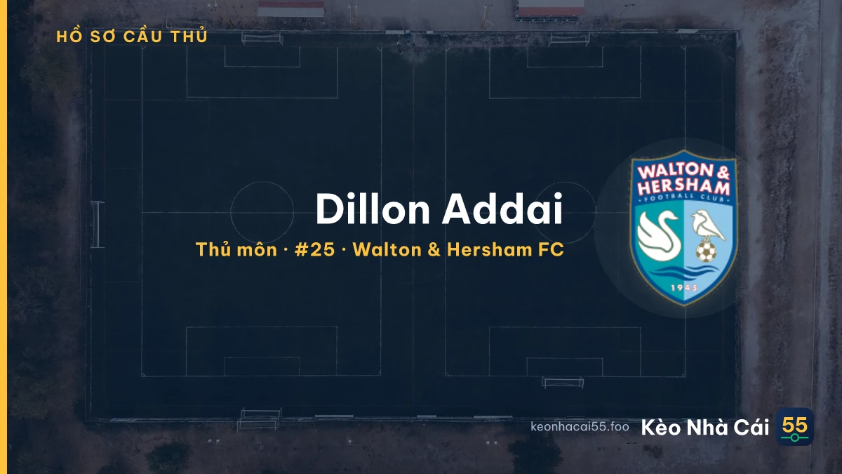 Dillon Addai — Walton & Hersham FC