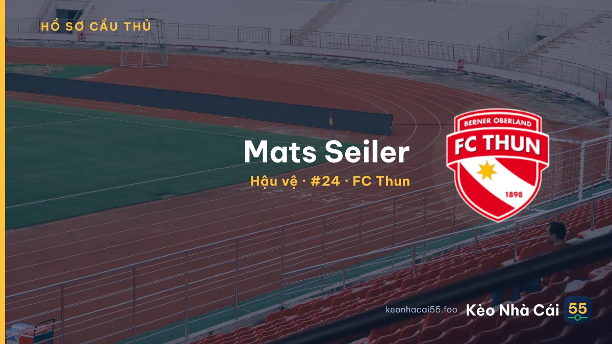 Mats Seiler — FC Thun