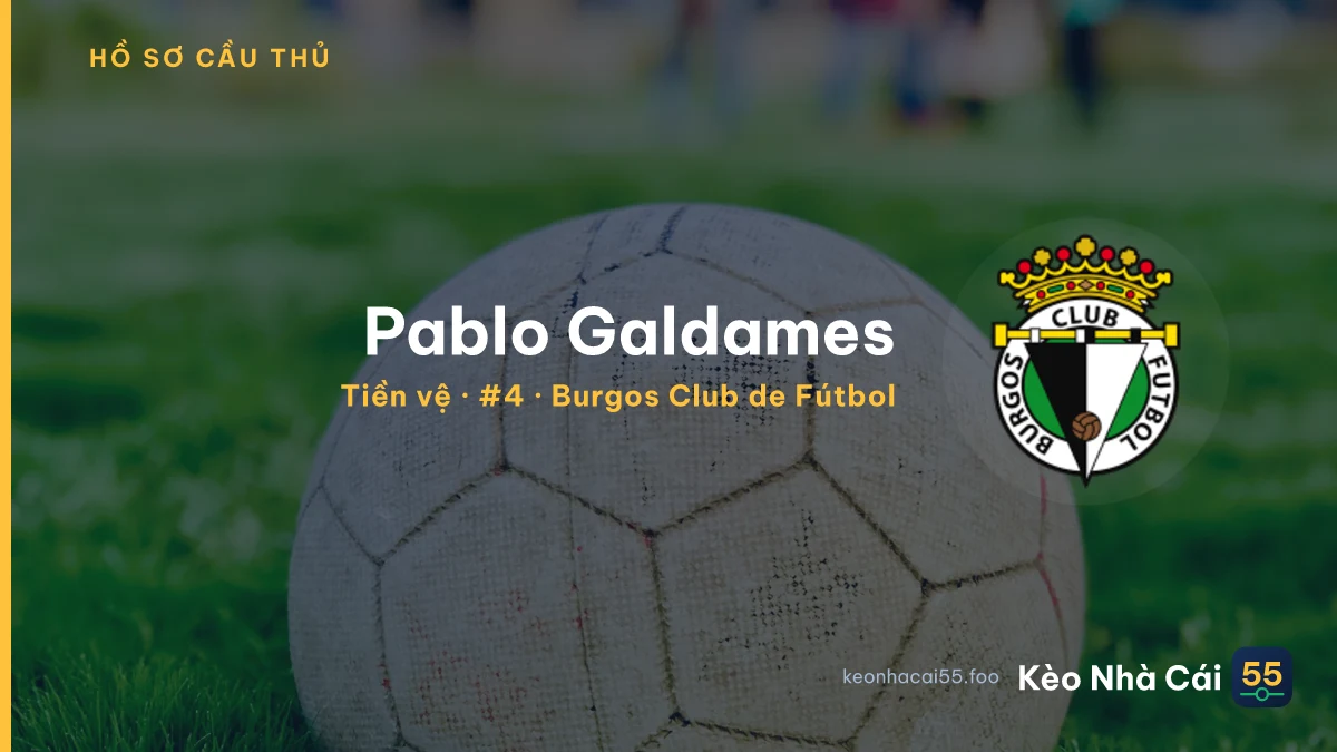 Pablo Galdames — Burgos Club de Fútbol