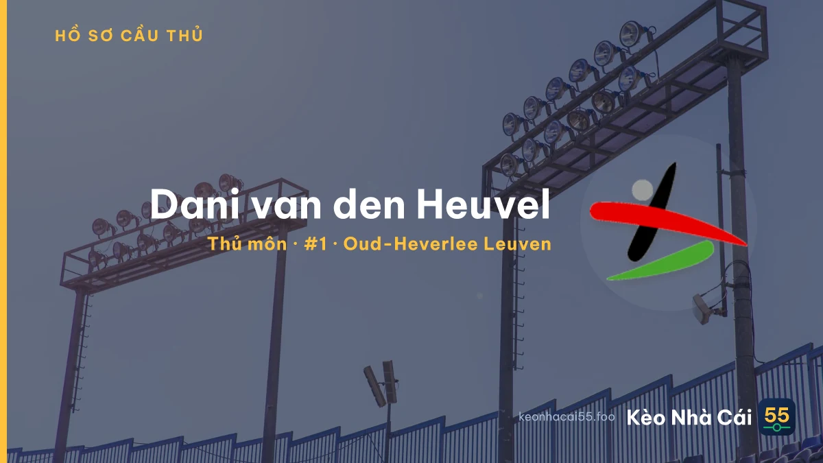Dani van den Heuvel — Oud-Heverlee Leuven