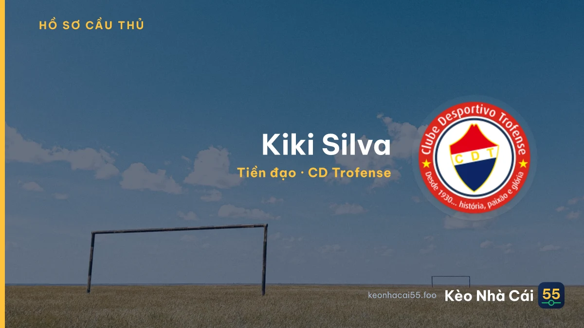 Kiki Silva — CD Trofense